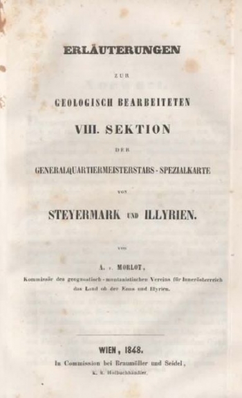 Erläuterungen zur geologisch bearbeiteten VIII. Sektion der Generalquartiermeisterstabs-Spezialkarte von Steyermark und Illyrien